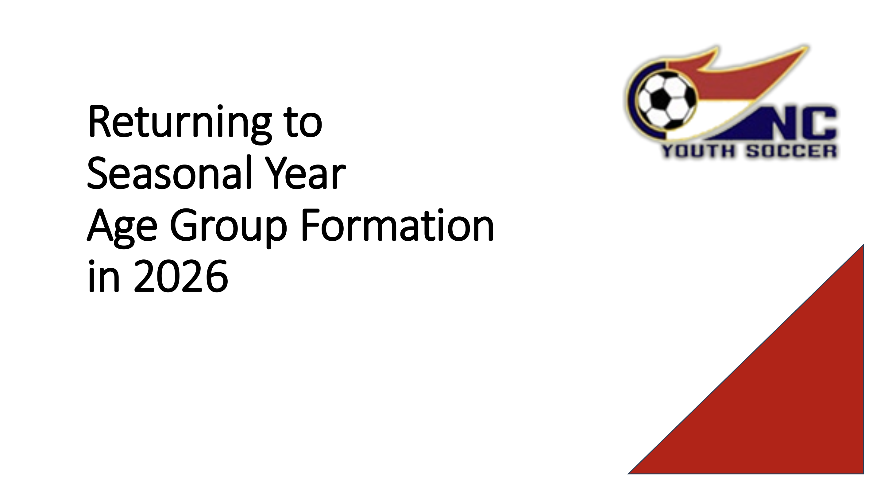 Competitive/Youth Academy Age Change Discussion