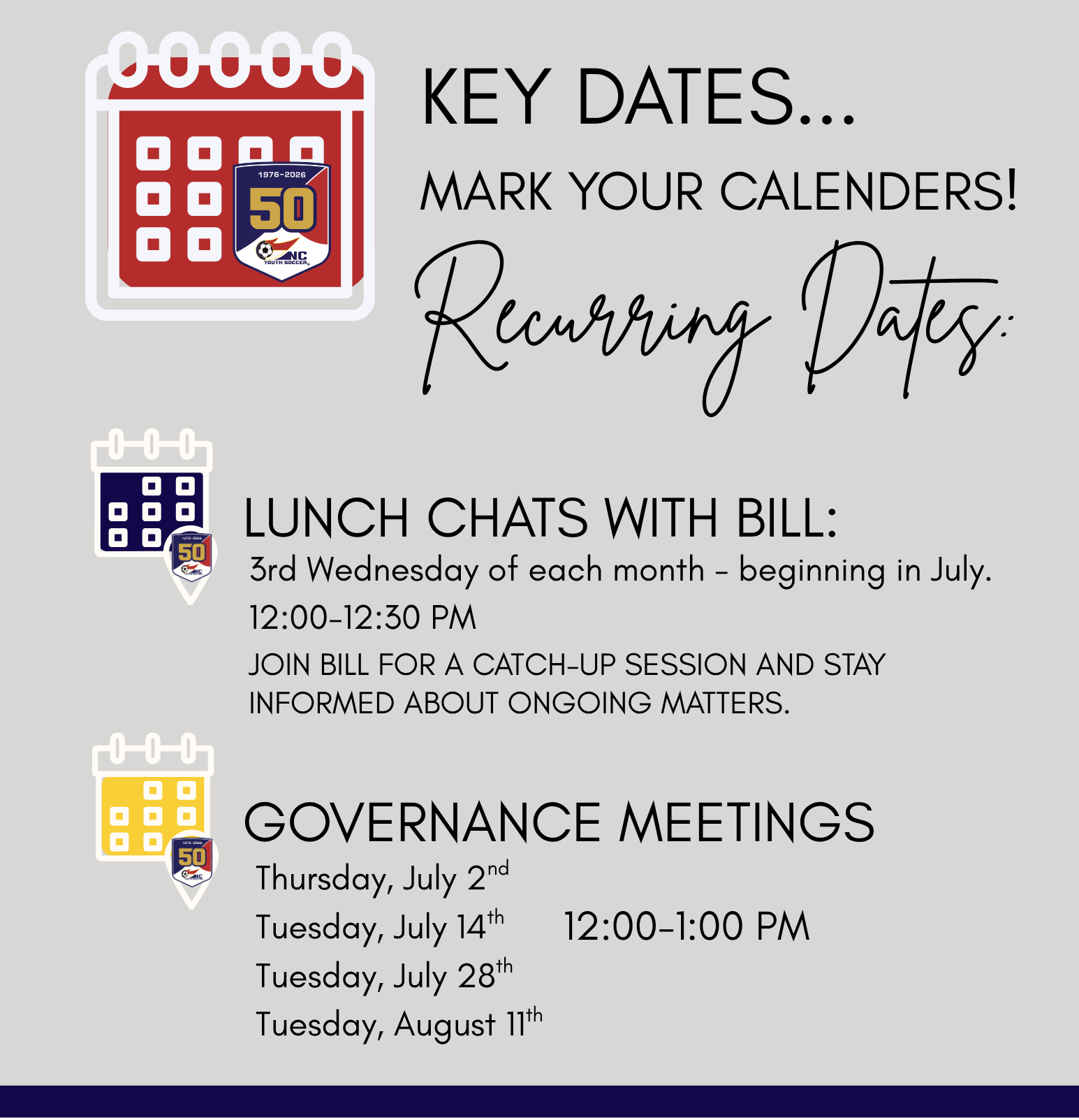 Key Dates — Mark Your Calendars